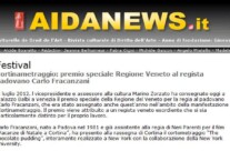 AidaNews.it “Cortinametraggio: premio speciale Regione Veneto al regista padovano Carlo Fracanzani”