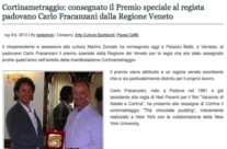 Bellunopress “Cortinametraggio: consegnato il Premio speciale al regista padovano Carlo Fracanzani dalla Regione Veneto