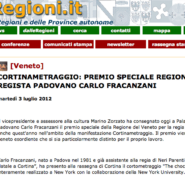 Regioni.it “Cortinametraggio: premio speciale Regione Veneto al regista padovano Carlo Fracanzani”